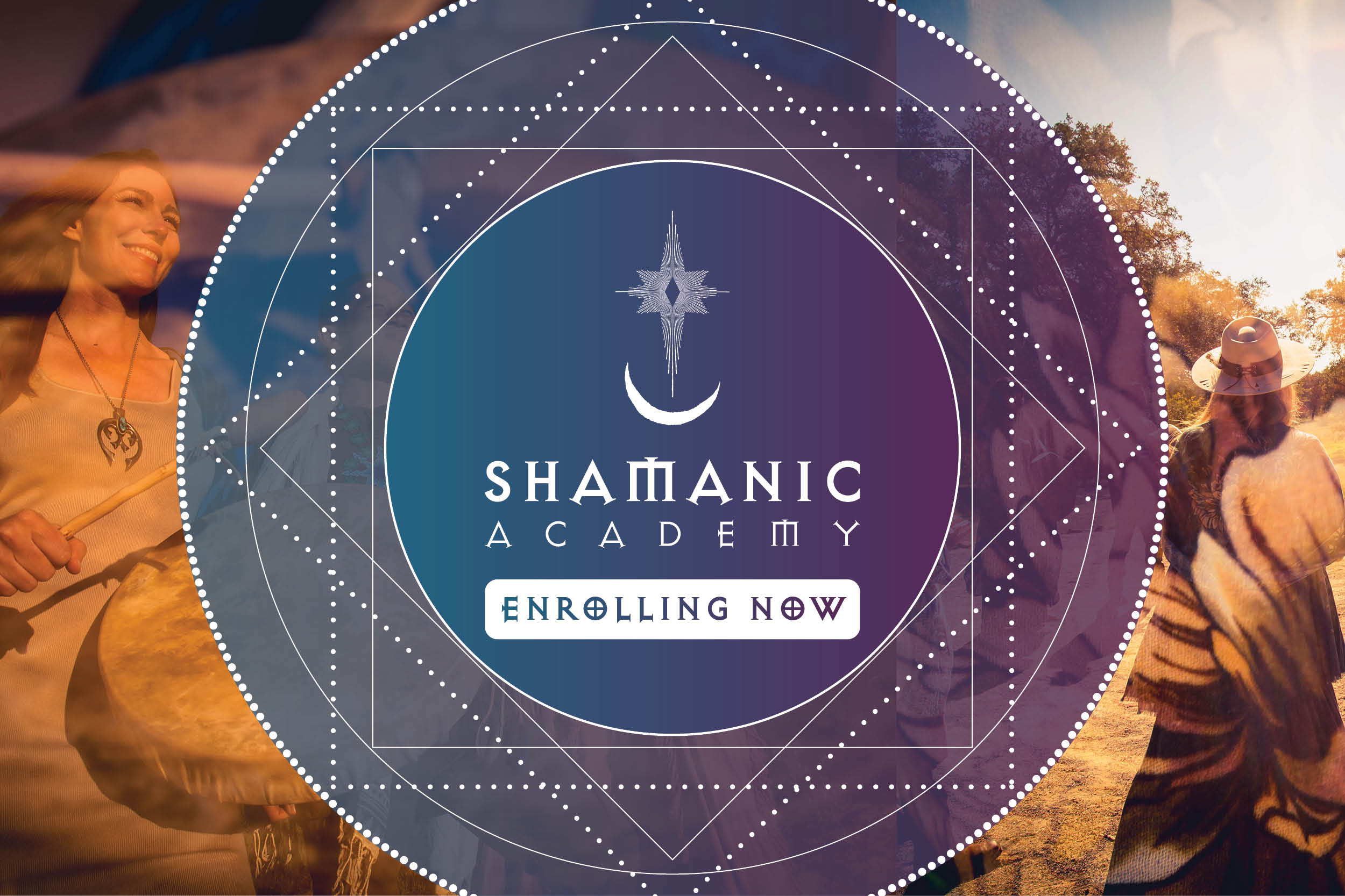Shamanic Academy Enrolling Now